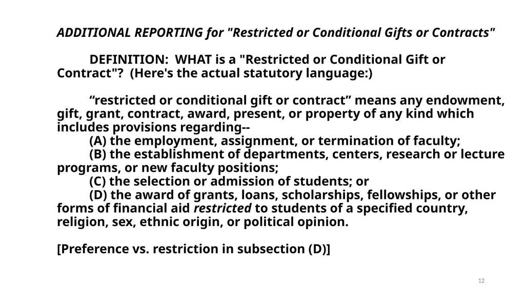 FOREIGN GIFT AND CONTRACT REPORTING LEGAL - slide 12 of 22