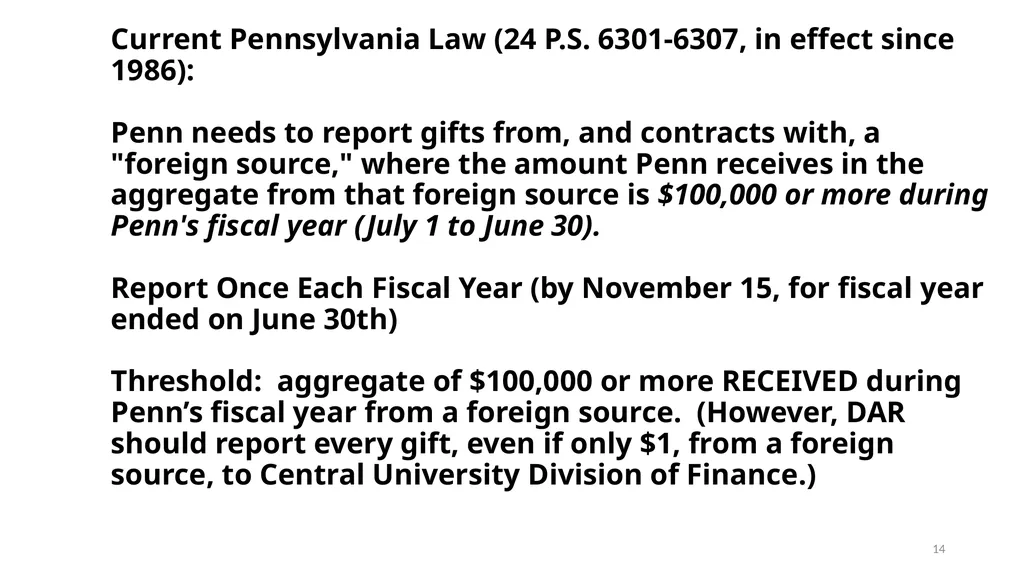 FOREIGN GIFT AND CONTRACT REPORTING LEGAL - slide 14 of 22