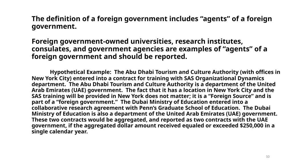 FOREIGN GIFT AND CONTRACT REPORTING LEGAL - slide 10 of 22