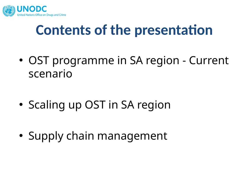 OST IN SOUTH ASIA Operational issues & supply - slide 2 of 40