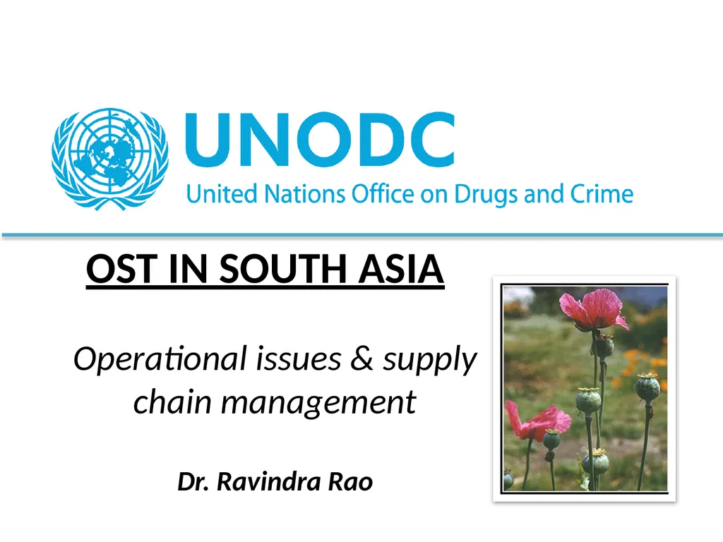 OST IN SOUTH ASIA Operational issues & supply - slide 1 of 40