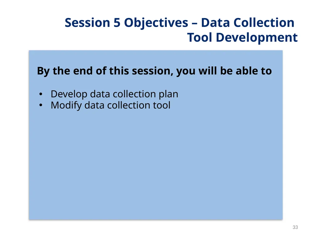 Session 1 Objectives – Workshop Welcome By the end - slide 33 of 48