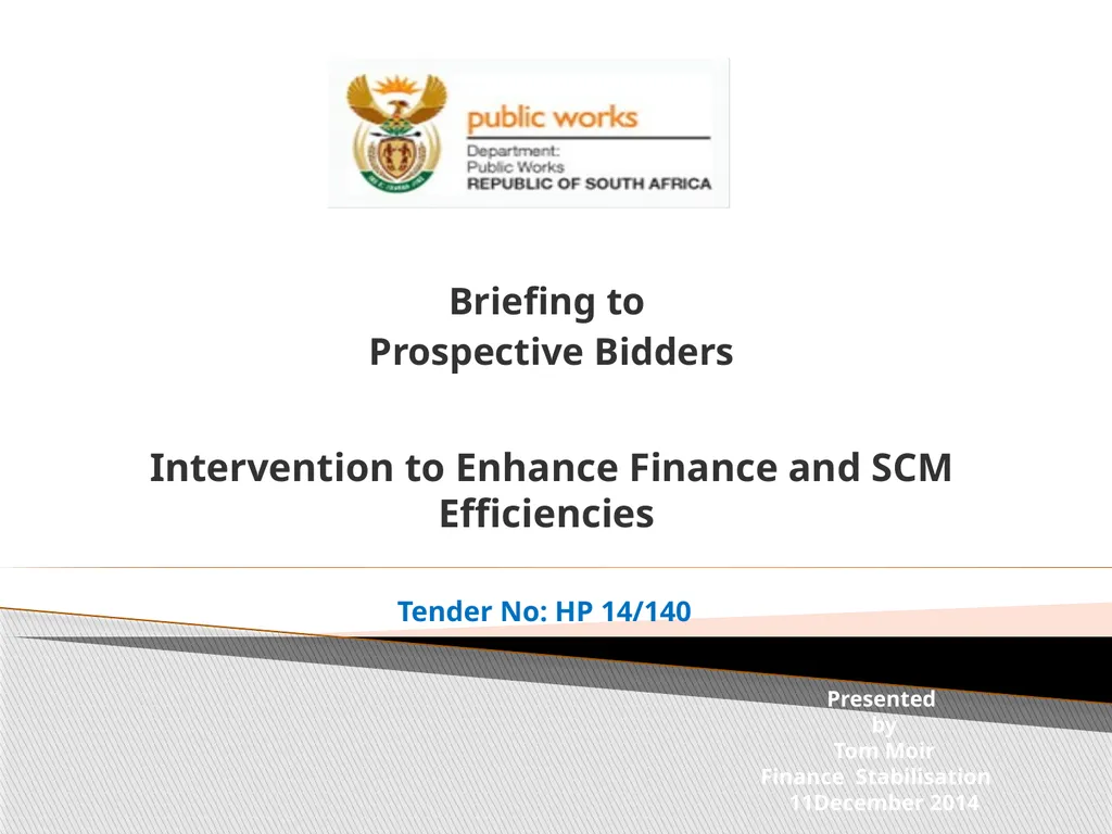 Briefing to Prospective Bidders Intervention to