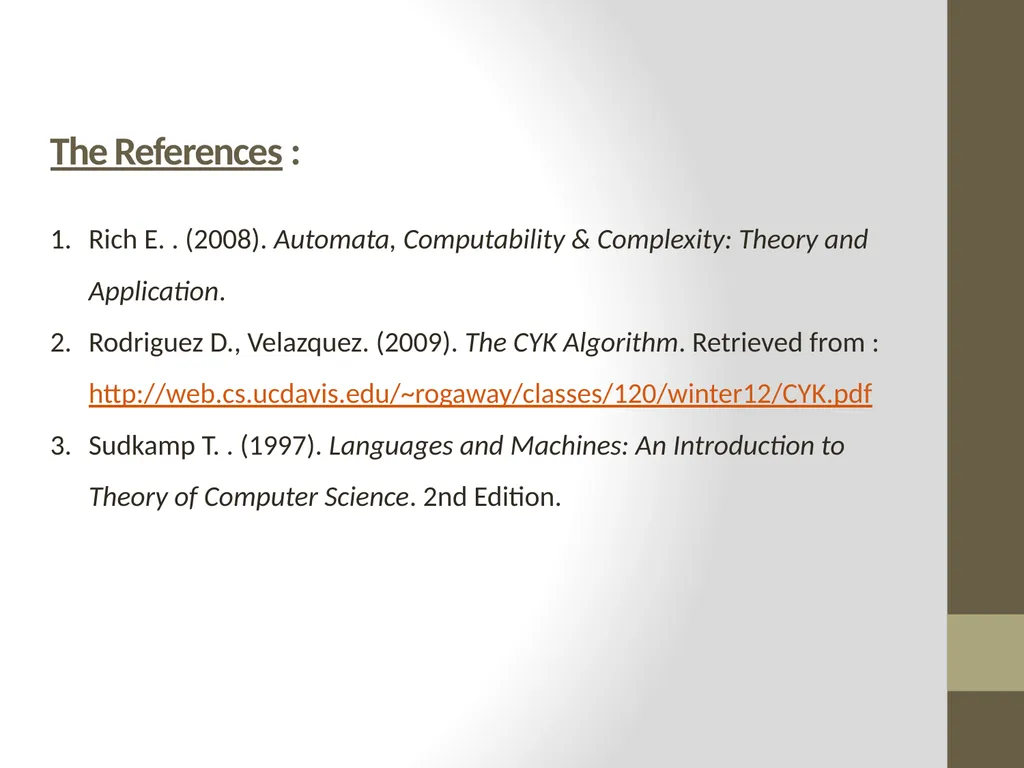 The CYK Algorithm Implementation Wesam Fadheel & - slide 21 of 22