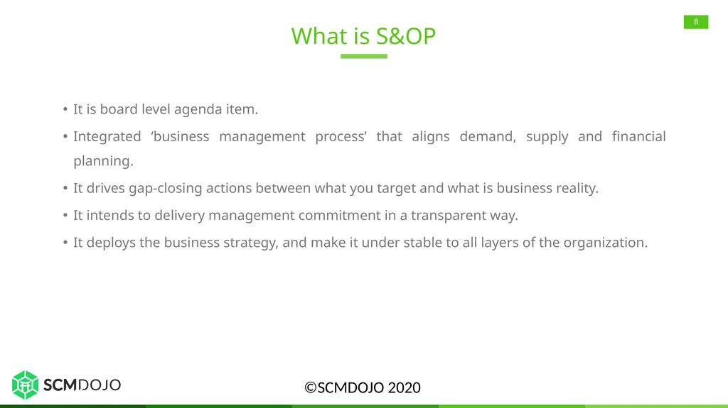 Sales and Operations Planning (S&OP) Overview, - slide 8 of 21