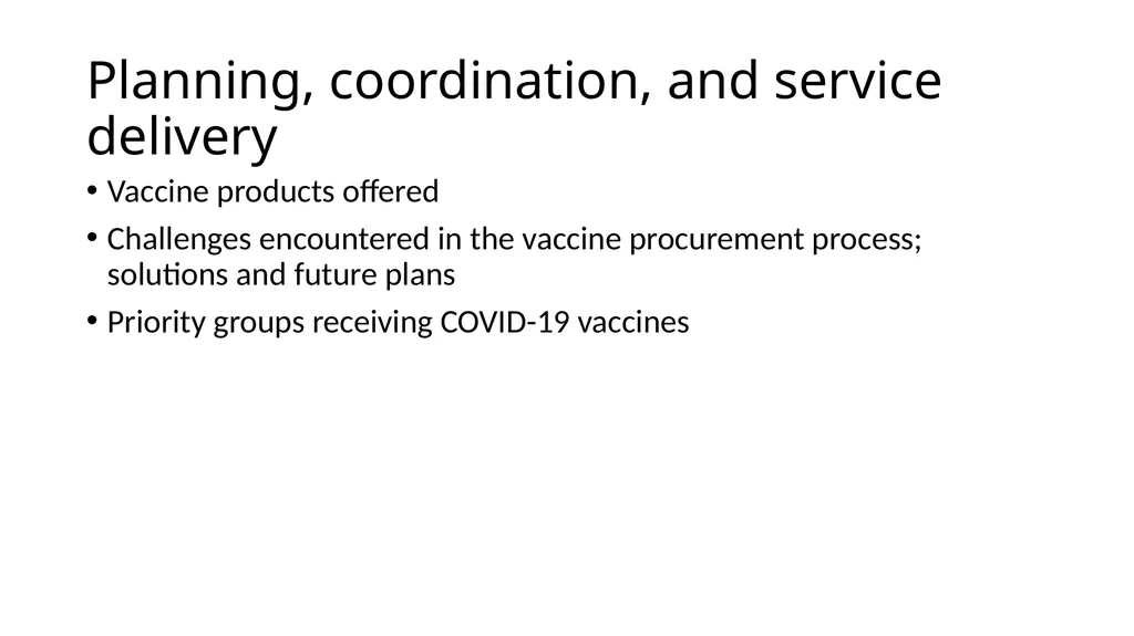 COVID-19 vaccine post-introduction evaluation - slide 13 of 39