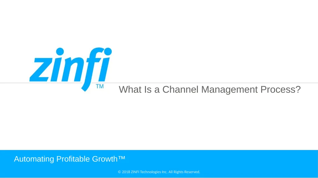 What Is a Channel Management Process? Automating - slide 1 of 6