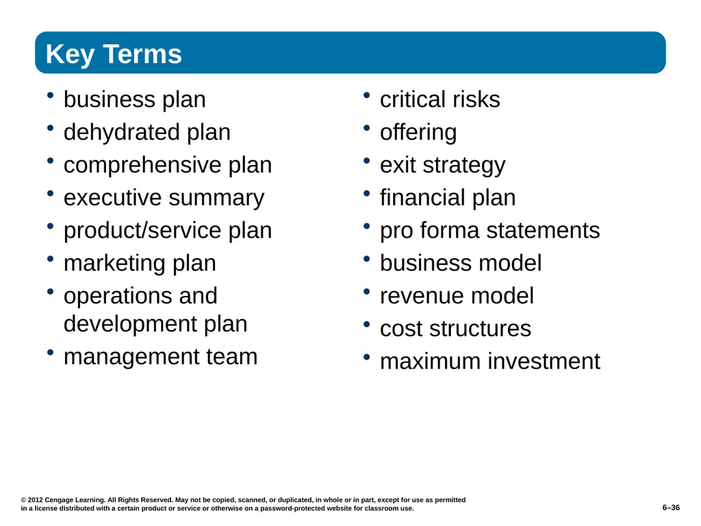6–2 © 2012 Cengage Learning. All Rights Reserved. - slide 36 of 36