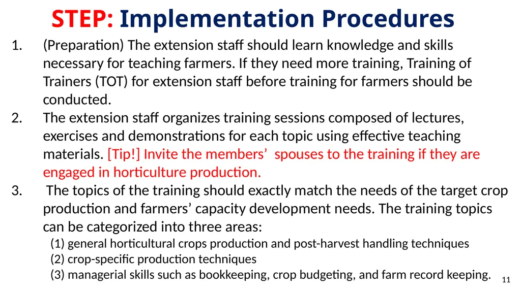 In-field Trainings Methods of Implementation Type - slide 11 of 17