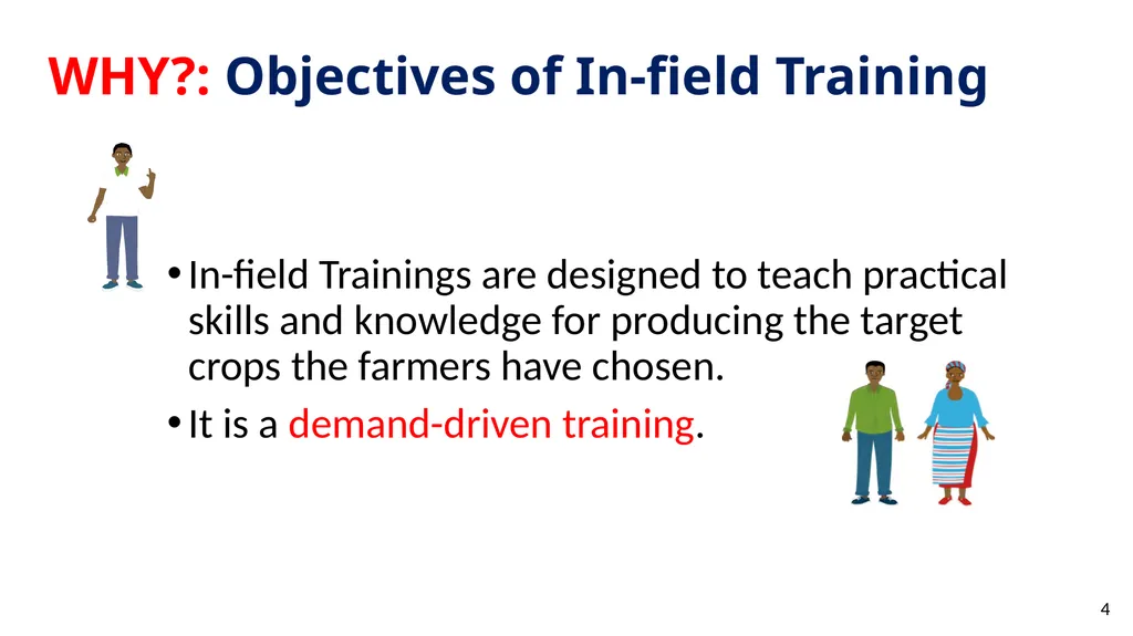 In-field Trainings Methods of Implementation Type - slide 4 of 17