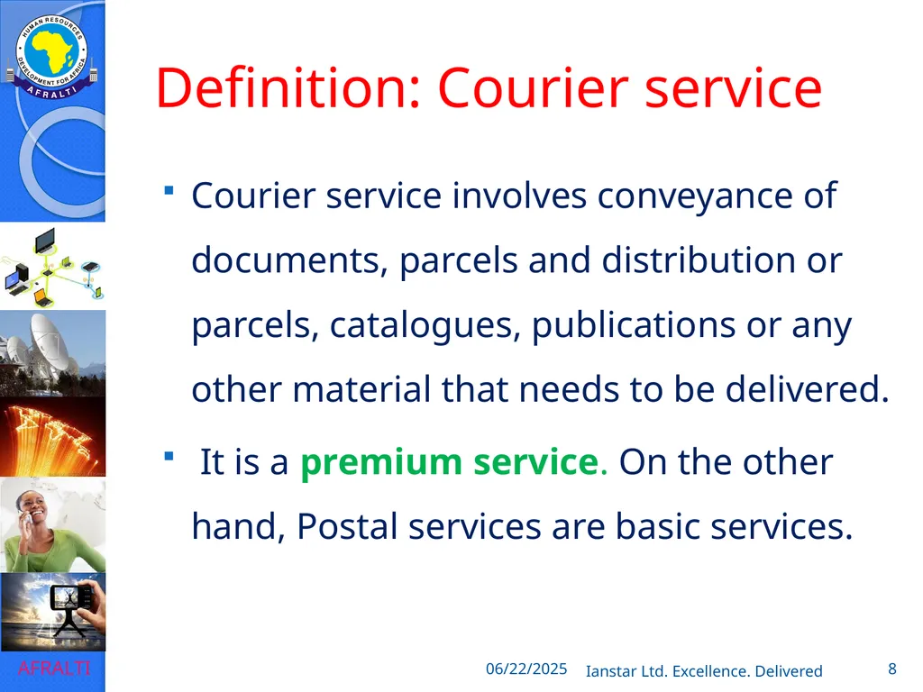 POSTAL AND COURIER TRAINING RUNNING A COURIER - slide 8 of 124