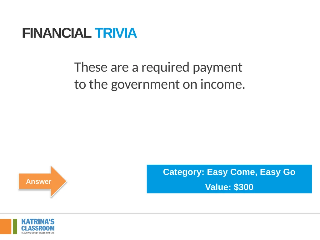 Financial Trivia Supplement for Lesson 4: Back to - slide 18 of 54