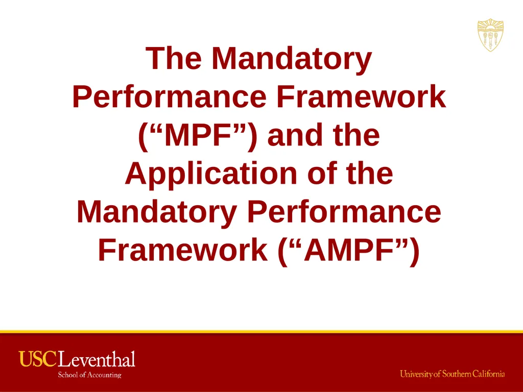 The Mandatory Performance Framework and Quality - slide 10 of 31