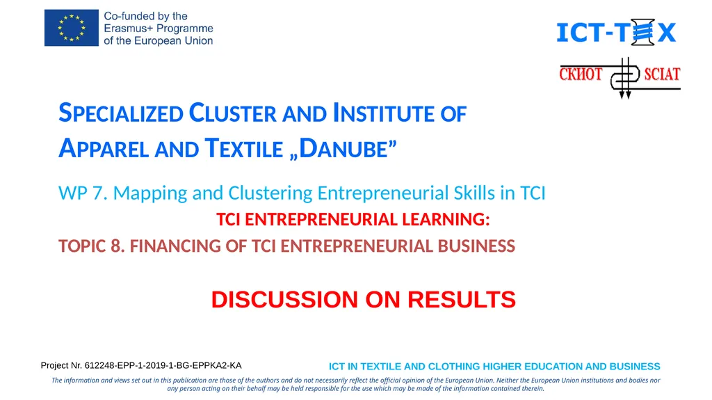 Specialized Cluster and Institute of Apparel and - slide 25 of 26