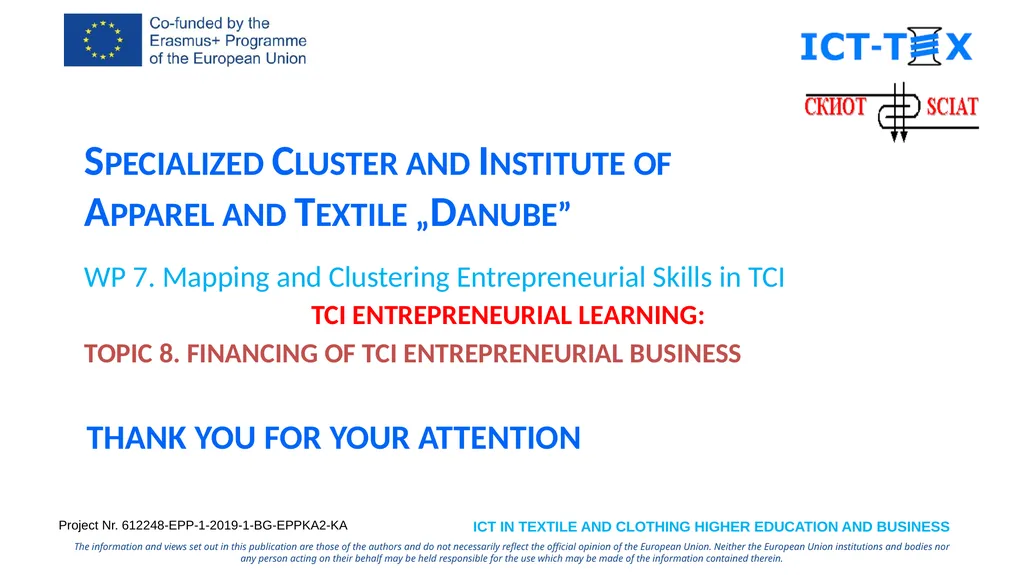 Specialized Cluster and Institute of Apparel and - slide 26 of 26