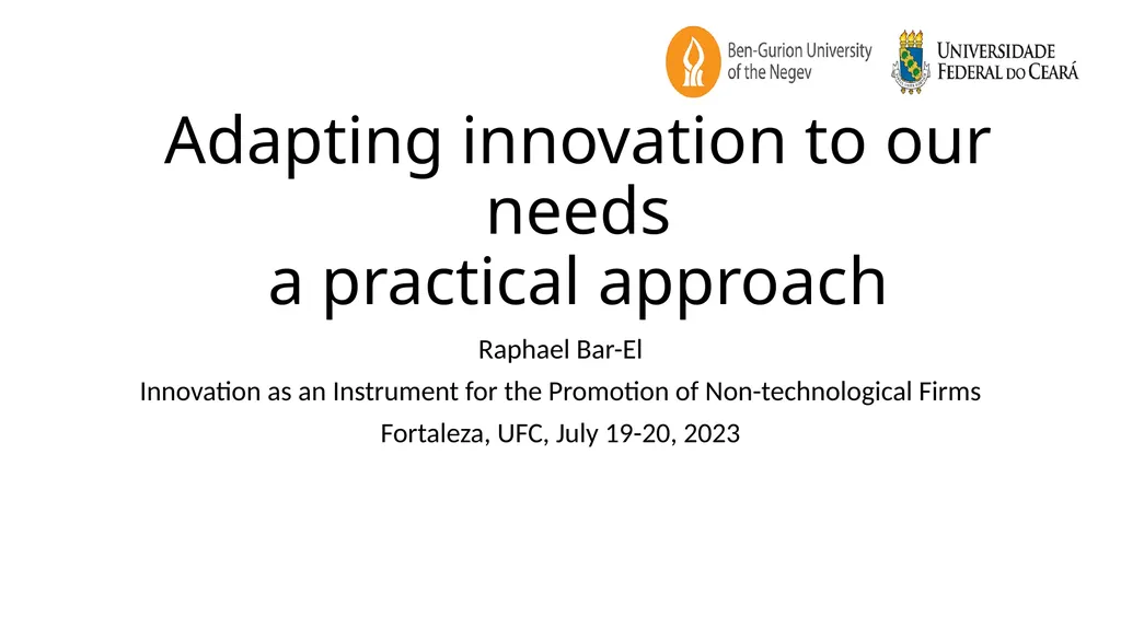 Adapting innovation to our needs a practical - slide 1 of 12