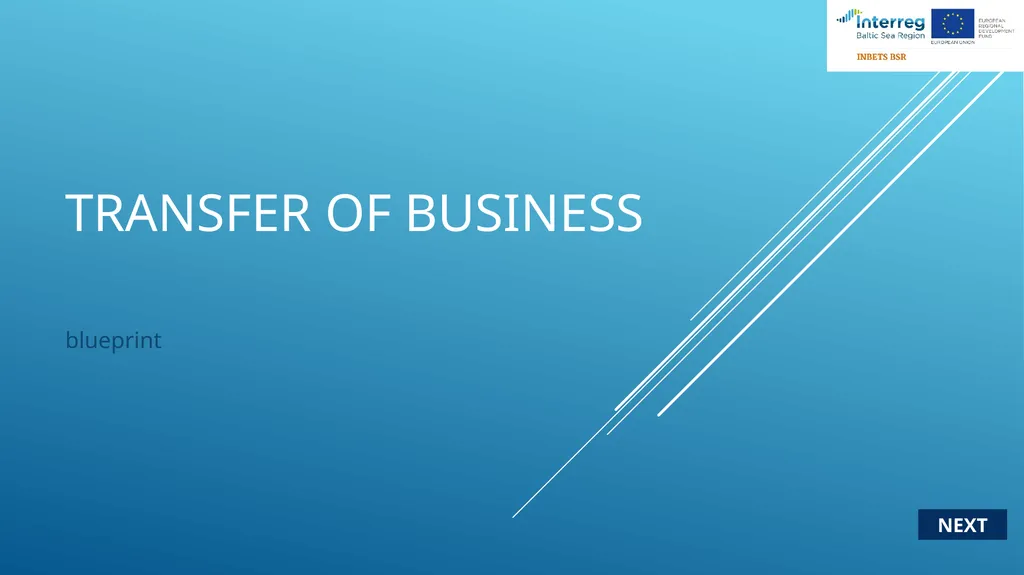 Transfer of business blueprint NEXT Strategy/ plan - slide 1 of 25