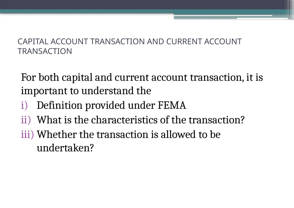 OVERVIEW OF FOREIGN EXCHANGE MANAGEMENT ACT AND - slide 30 of 123