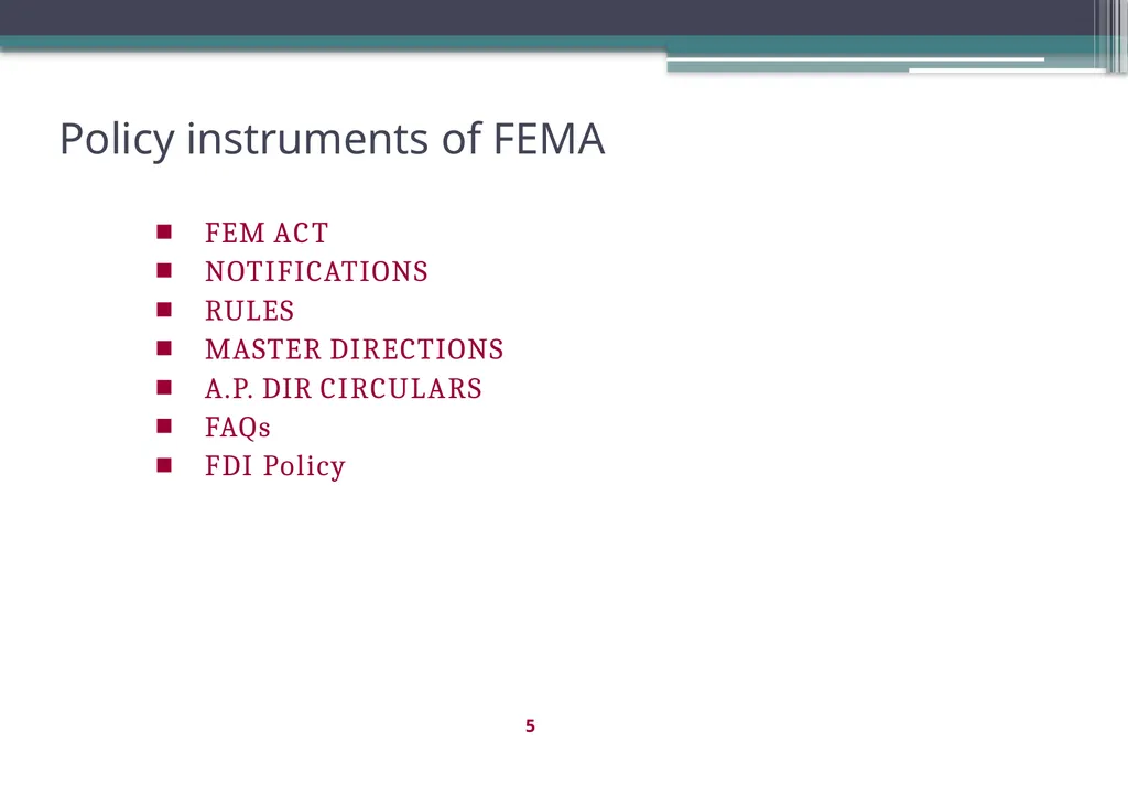 OVERVIEW OF FOREIGN EXCHANGE MANAGEMENT ACT AND - slide 5 of 123
