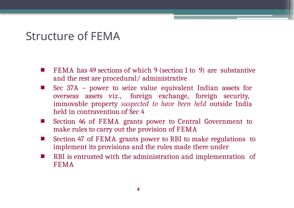 OVERVIEW OF FOREIGN EXCHANGE MANAGEMENT ACT AND - slide 4 of 123