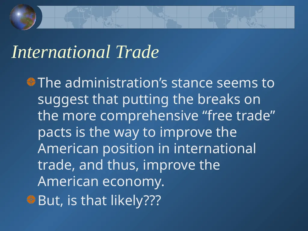 How Will the New Presidential Administration - slide 9 of 41