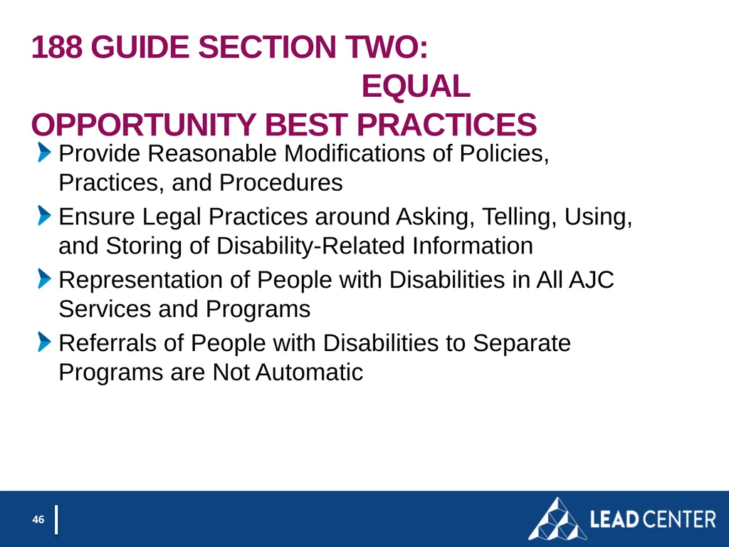 Section 188 Equal Opportunity & Accessibility for - slide 46 of 53