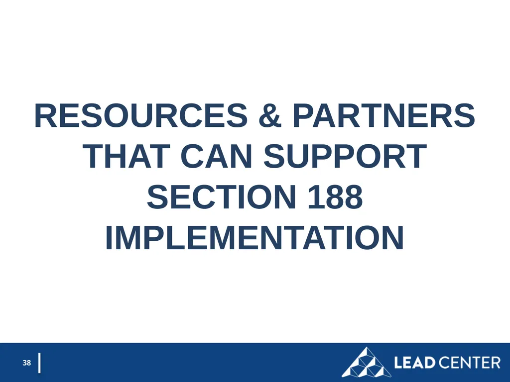 Section 188 Equal Opportunity & Accessibility for - slide 38 of 53