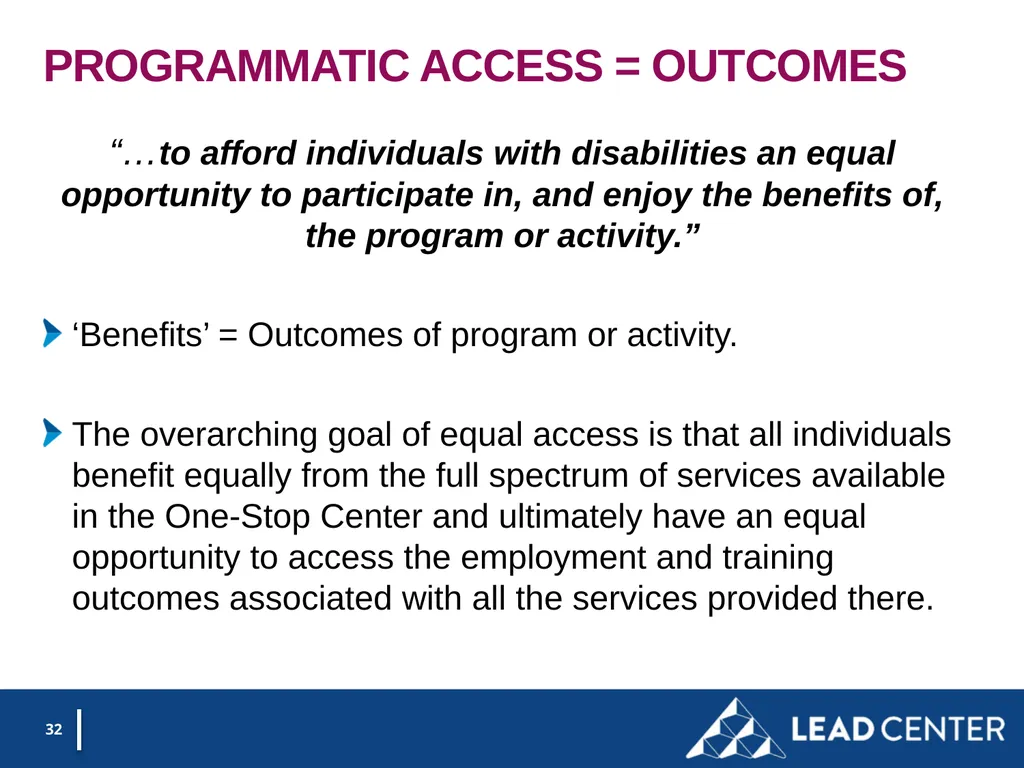 Section 188 Equal Opportunity & Accessibility for - slide 32 of 53