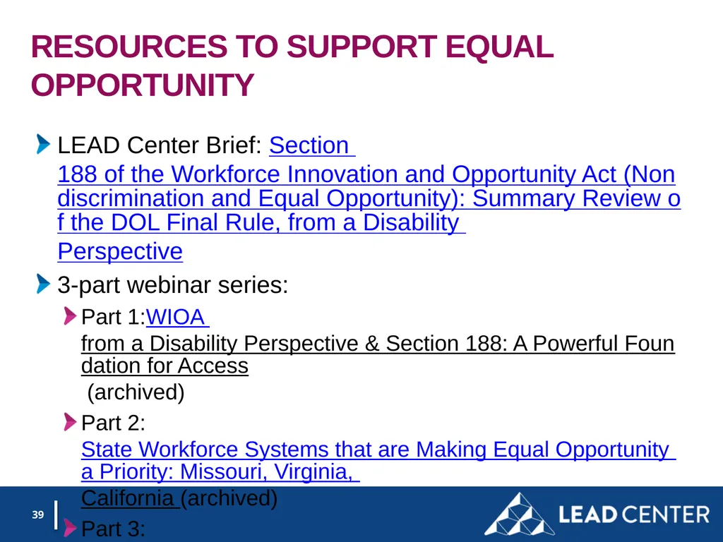 Section 188 Equal Opportunity & Accessibility for - slide 39 of 53