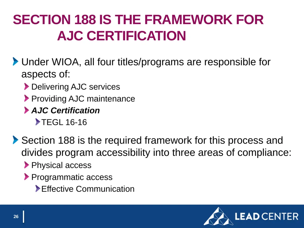 Section 188 Equal Opportunity & Accessibility for - slide 26 of 53