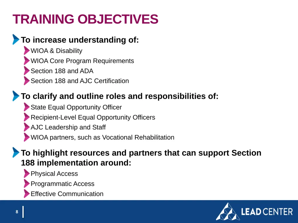Section 188 Equal Opportunity & Accessibility for - slide 8 of 53