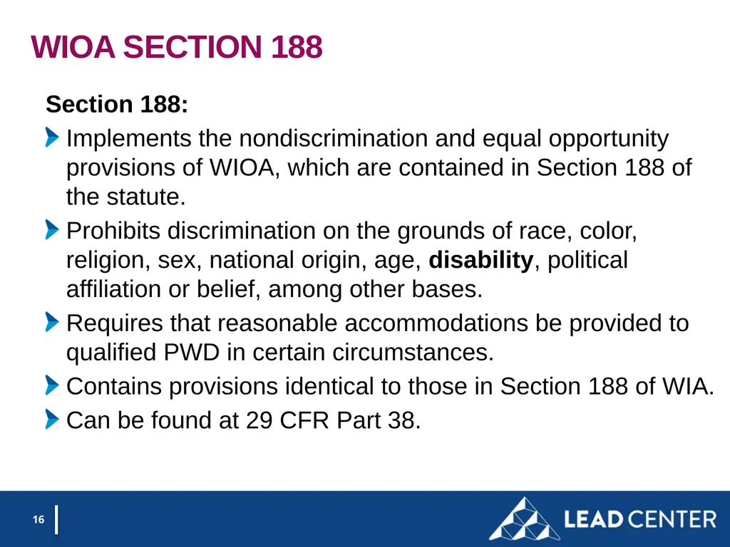 Section 188 Equal Opportunity & Accessibility for - slide 16 of 53