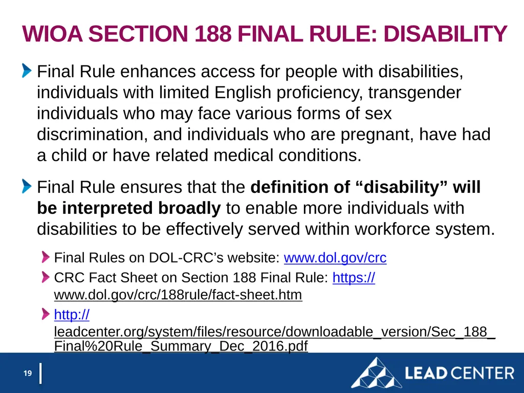 Section 188 Equal Opportunity & Accessibility for - slide 19 of 53