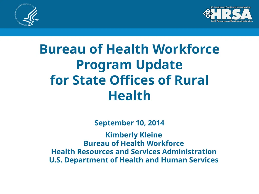 Bureau of Health Workforce Program Update for - slide 1 of 27