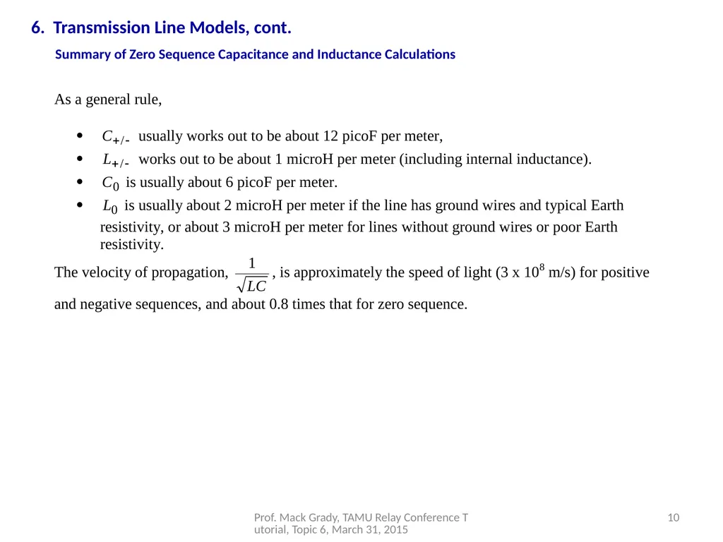 6. Transmission Line Models Prof. Mack Grady, TAMU - slide 10 of 12
