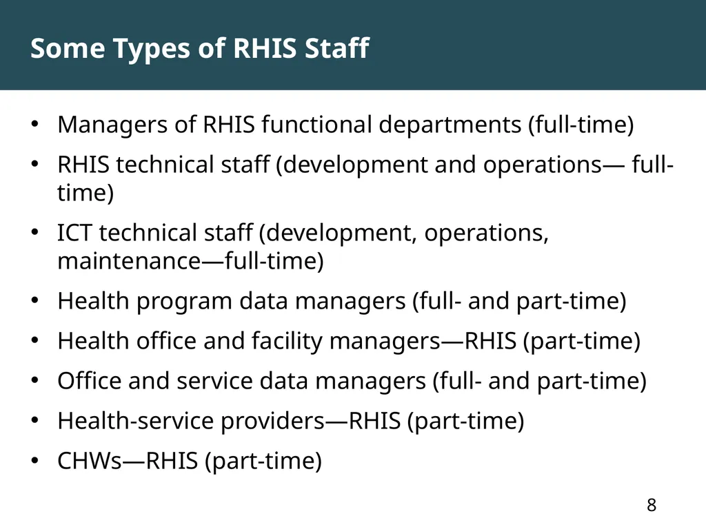 MODULE 7: RHIS Governance and Management of - slide 8 of 15