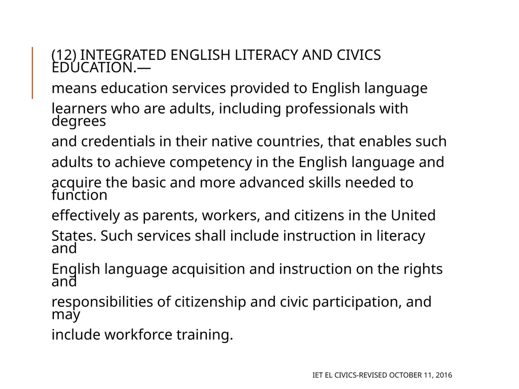 Integrated EL Civics Defining Student Success in - slide 14 of 79