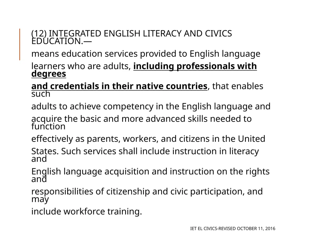 Integrated EL Civics Defining Student Success in - slide 15 of 79