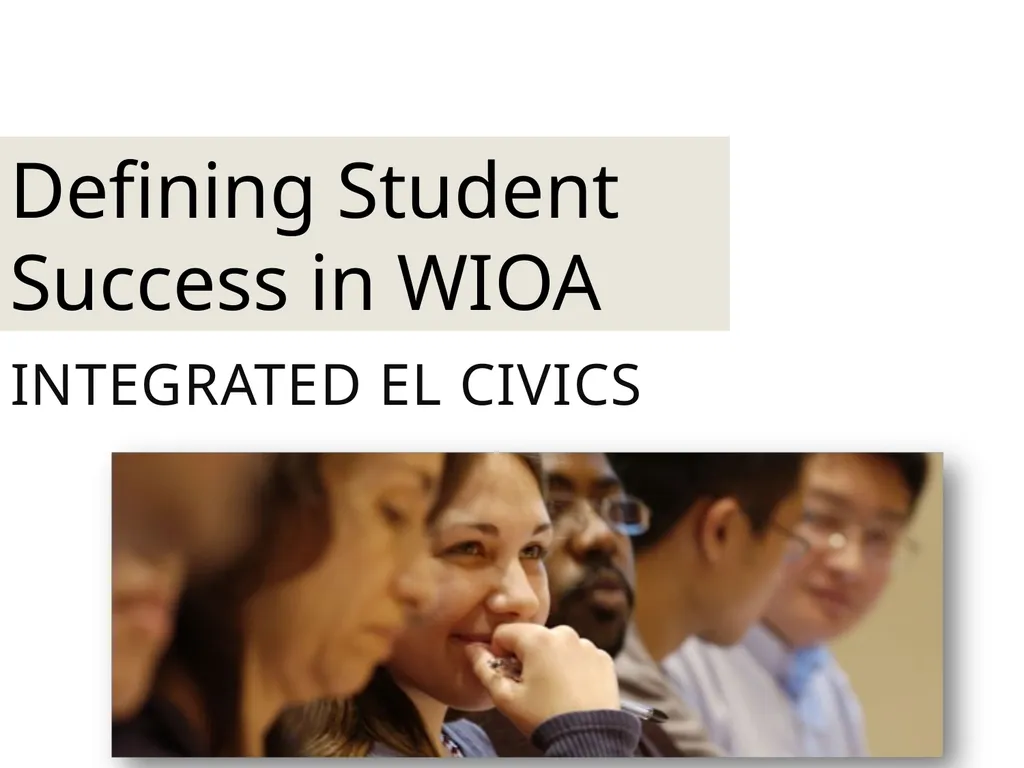 Integrated EL Civics Defining Student Success in - slide 79 of 79