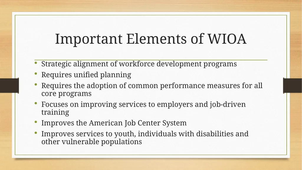 The Workforce Innovation and Opportunity Act - slide 6 of 19