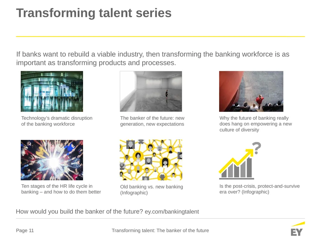 Global banking outlook 2016 Transforming talent - slide 11 of 14
