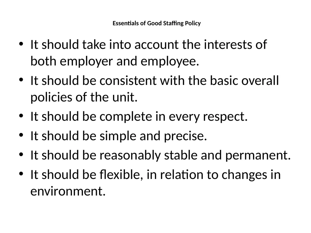 Staffing Staffing is the process of hiring - slide 16 of 20