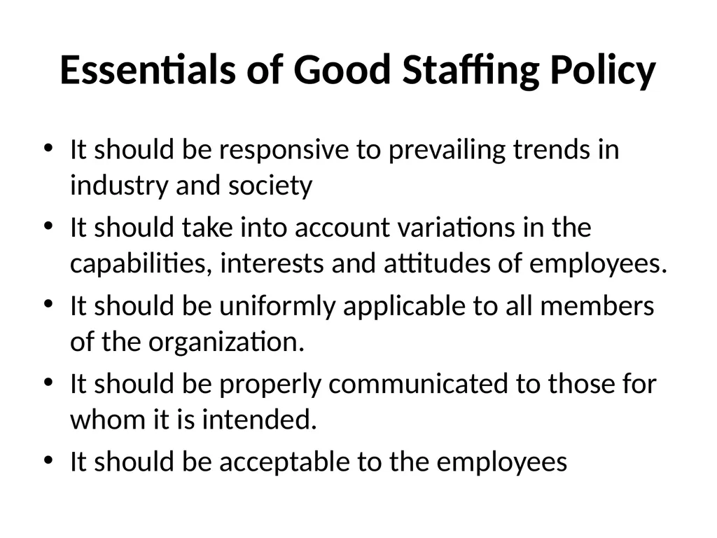 Staffing Staffing is the process of hiring - slide 17 of 20