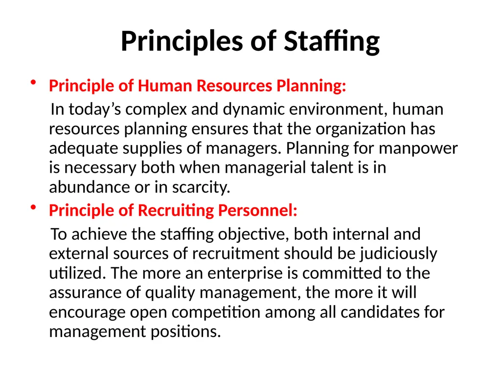 Staffing Staffing is the process of hiring - slide 14 of 20