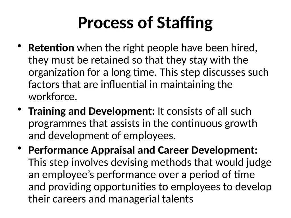 Staffing Staffing is the process of hiring - slide 19 of 20