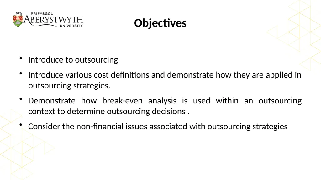 An Introduction to Outsourcing Professor Andrew - slide 2 of 39