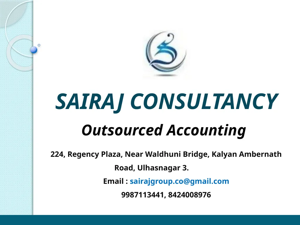 SAIRAJ CONSULTANCY 224, Regency Plaza, Near