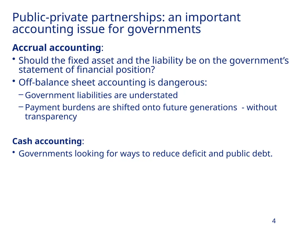 Organization and Accounting for PPPs and - slide 4 of 28
