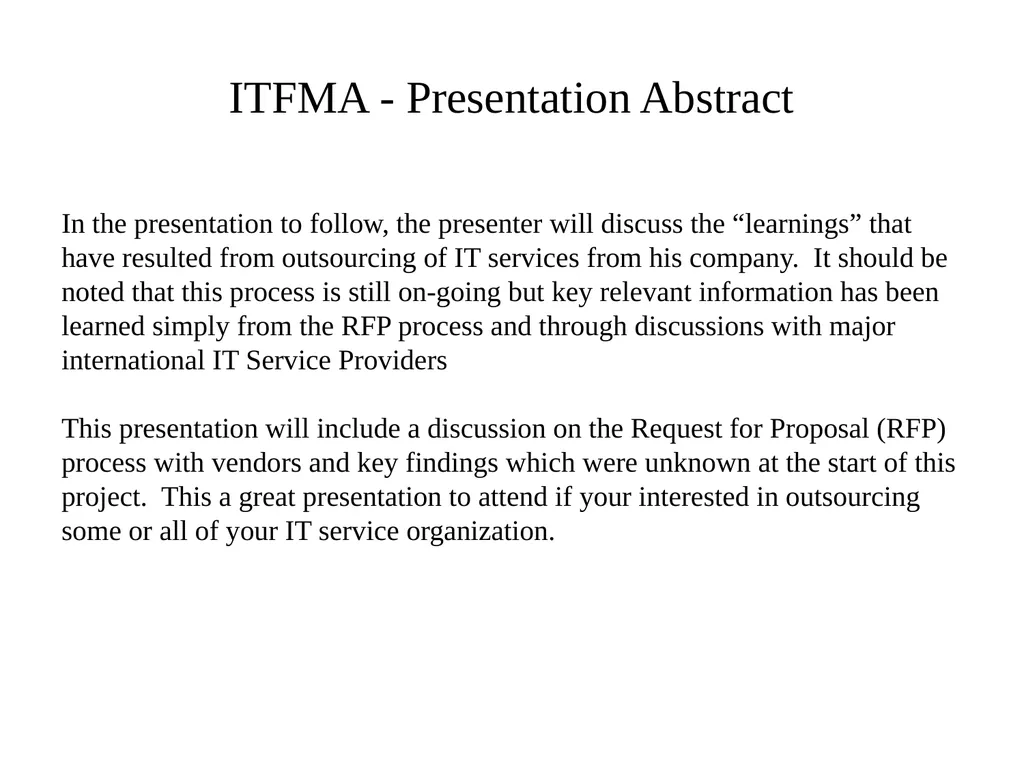 ITFMA - Presentation Abstract In the presentation