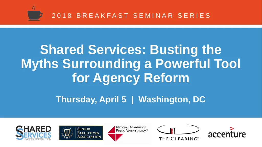 Shared Services: Busting the Myths Surrounding a - slide 1 of 15